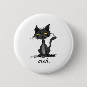 Bóton Redondo 5.08cm GATO MAL-HUMORADO - Gato Engraçado - Presente para