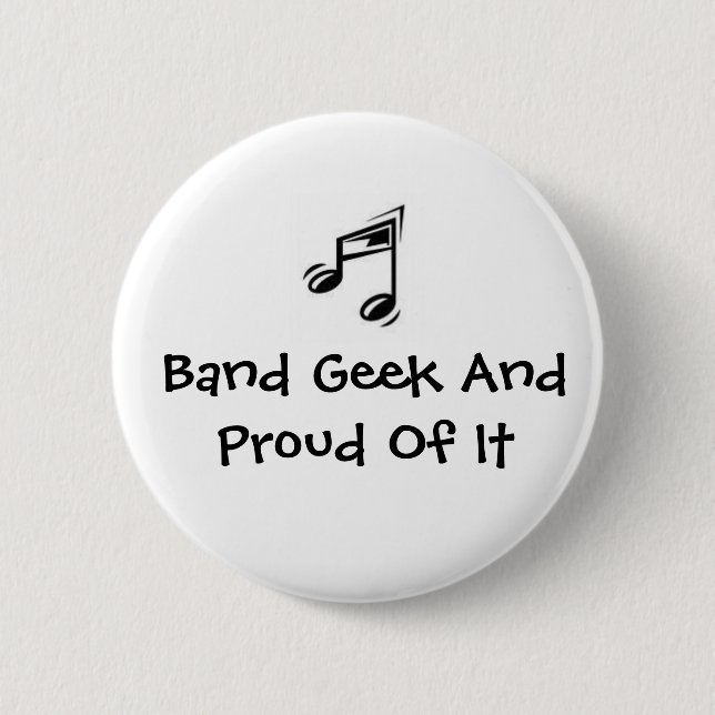 Bóton Redondo 5.08cm Geek da banda e orgulhoso dele (Frente)