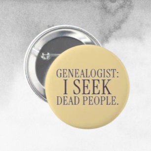 Bóton Redondo 5.08cm Genealogista: Eu Procuro Pessoas Mortas Botão Dive
