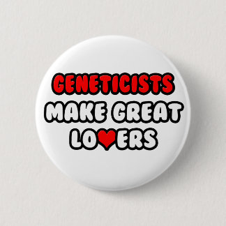 Bóton Redondo 5.08cm Geneticistas Fazem Amantes De Excelentes