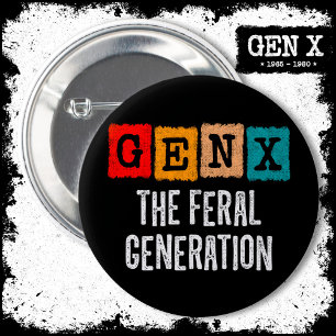 Bóton Redondo 5.08cm Geração X Gen Xer Gen X Geração Feral