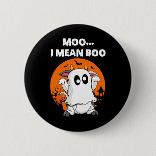 Bóton Redondo 5.08cm Ghost Cow Moo Quero Dizer Boo Halloween Engraçado