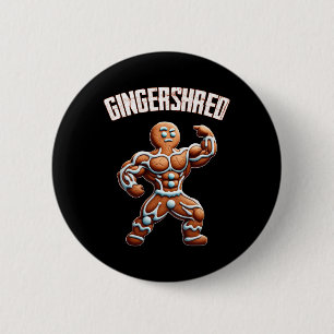 Bóton Redondo 5.08cm Gingershred Funny Gingerbird Man Gym