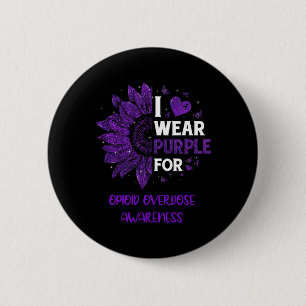 Bóton Redondo 5.08cm Girassol I Veste Sobredosagem Opióide Roxo da Fita