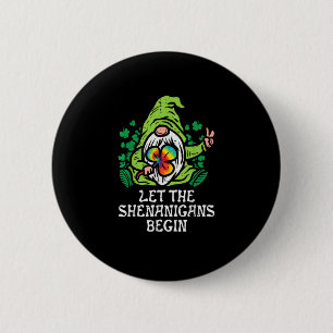 Bóton Redondo 5.08cm Gnomo Tie Dye Shamrock Deixe Shenanigans Começar R