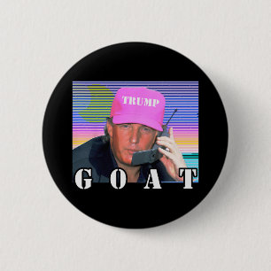 Bóton Redondo 5.08cm Goat Republican Trump 2024 Engraçado