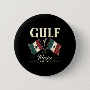 Bóton Redondo 5.08cm Golfo Do México Desde 1672, Retro Vintage T-shirt1