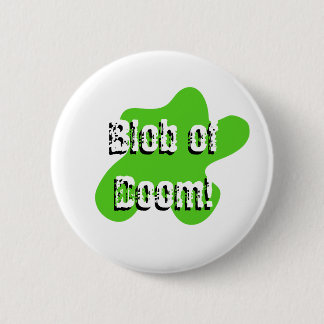 Bóton Redondo 5.08cm Gota redonda do botão da desgraça