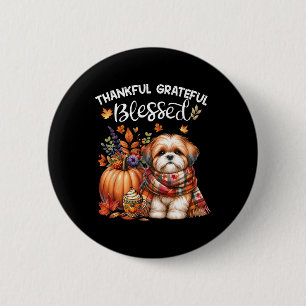 Bóton Redondo 5.08cm Graças Grata Bênção Shih Tzu Cachorro Queda Y