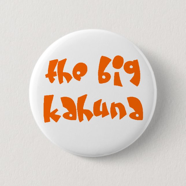 Bóton Redondo 5.08cm grande kahuna (Frente)