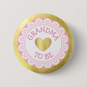 Bóton Redondo 5.08cm Grandma to Be Pink & Gold Baby Shower Button