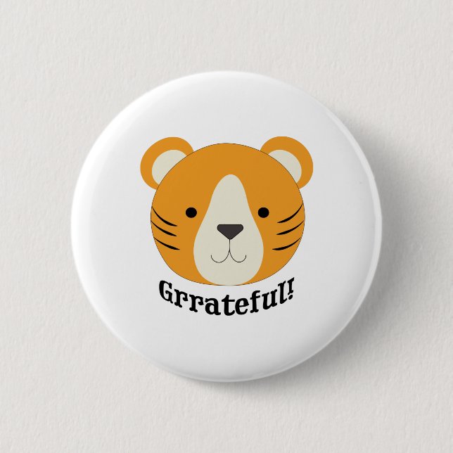 Bóton Redondo 5.08cm Grrateful Tiger (Frente)