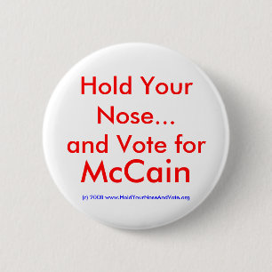 Bóton Redondo 5.08cm Guardare seu nariz… e vote para, McCain