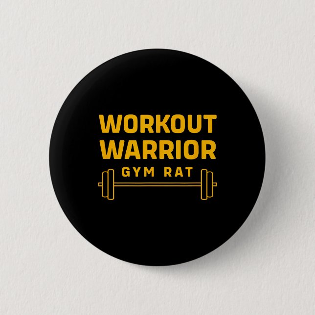 Bóton Redondo 5.08cm Guerreiro de Workshop Bodybuilding Funny Gym Rat (Frente)