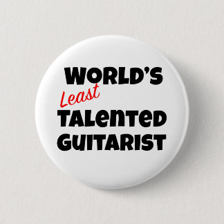 Bóton Redondo 5.08cm Guitarista Menos Talentoso do Mundo