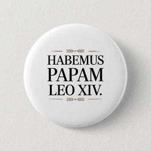 Bóton Redondo 5.08cm Habemus Papam Leo Xiv. Papa 1