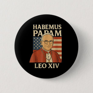 Bóton Redondo 5.08cm Habemus Papam Papa Leo Xiv Bandeira Americana