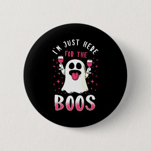Bóton Redondo 5.08cm Halloween Estou Aqui Para Os Boos