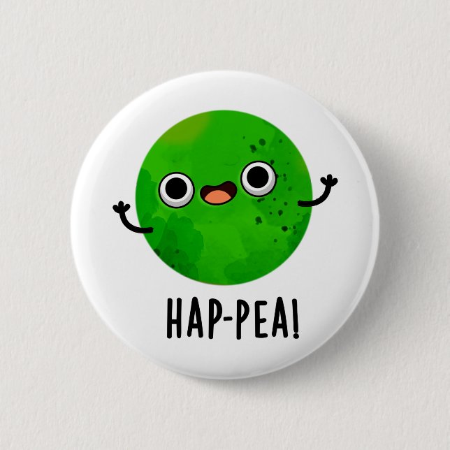 Bóton Redondo 5.08cm Hap-pea Funny Happy Pea Pun (Frente)
