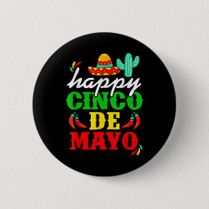 Bóton Redondo 5.08cm Happy 5 De Mayo Cinco De Mayo Viva México 5 De Mai