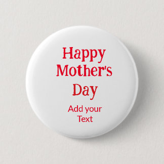 Bóton Redondo 5.08cm Happy mother's day red add text simple minimal mom