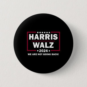 Bóton Redondo 5.08cm Harris Walz Waltz 2024 Não Vamos Voltar