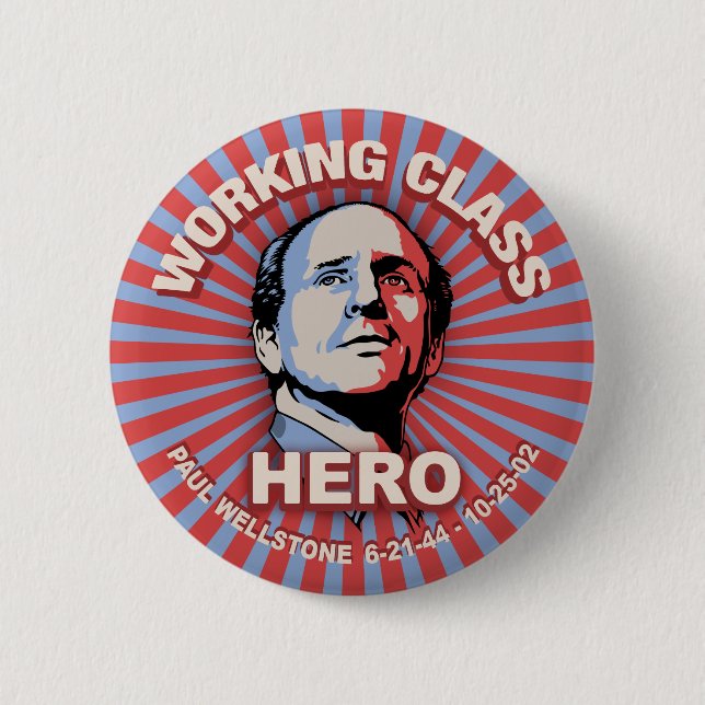 Bóton Redondo 5.08cm Herói de Wellstone (Frente)