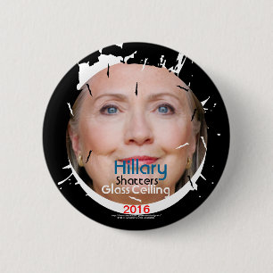 Bóton Redondo 5.08cm Hillary Rodham Clinton Shatters Glass Ceiling 2016