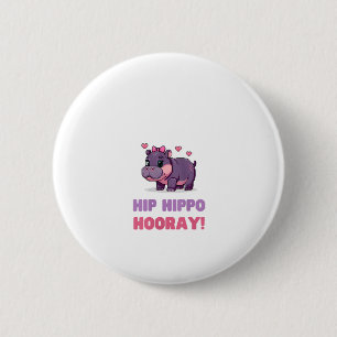 Bóton Redondo 5.08cm HIP HIPPO HOORAY MOO DENG Hippo Theme Zoo F