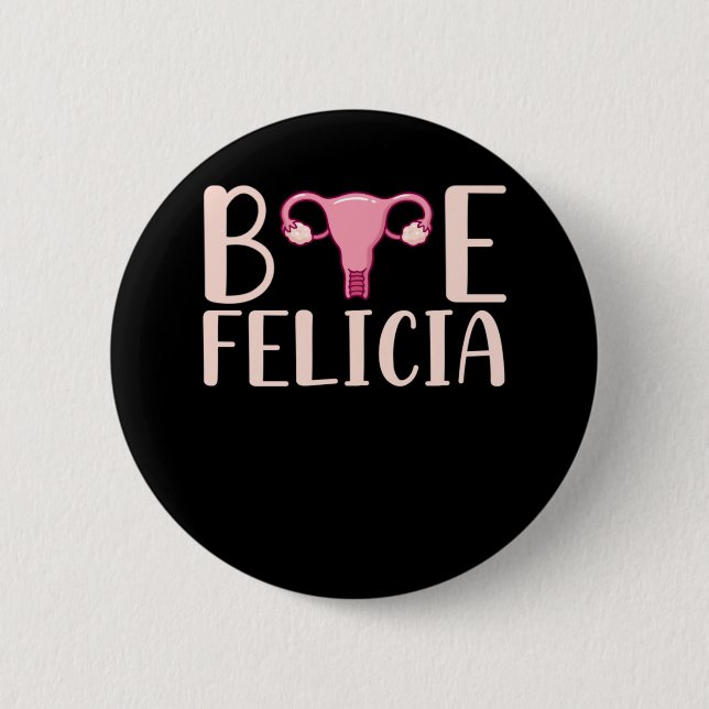 Bóton Redondo 5.08cm Histerectomia Cirurgia de Suporte Remoção do Útero (Frente)