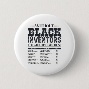Bóton Redondo 5.08cm História Dos Inventores Negros Esquecidos História