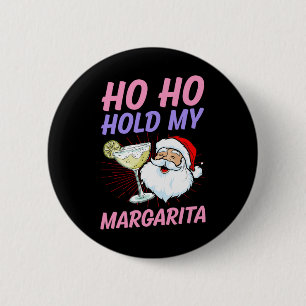Bóton Redondo 5.08cm Ho Ho Segure Meu Margarita Natal Em Julho Férias D