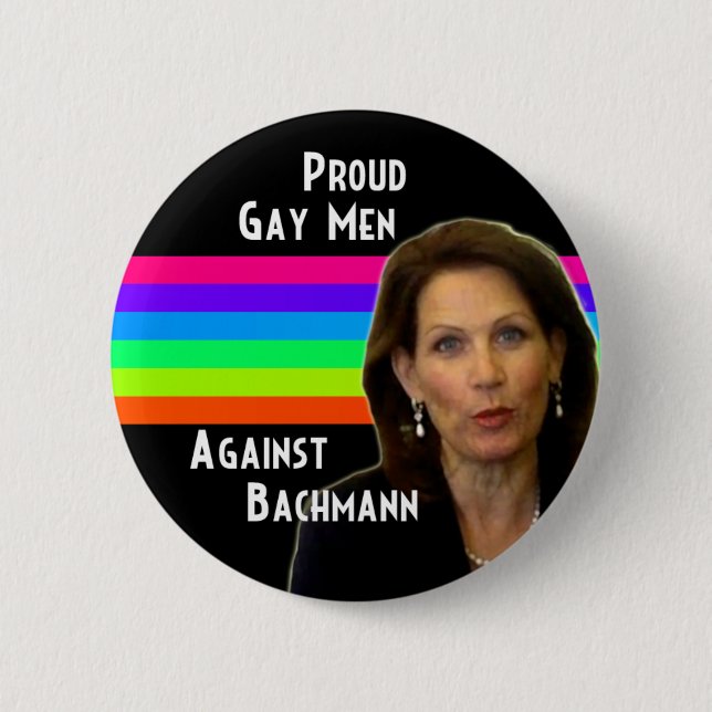 Bóton Redondo 5.08cm Homem gay orgulhosos contra Bachmann (Frente)