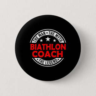Bóton Redondo 5.08cm Homem Mito Biatlo Coach Lenda Engraçado Biathlon C