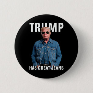 Bóton Redondo 5.08cm Homens Mulheres Trump Tem Ótimas Calças Jeans Meme