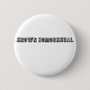 Bóton Redondo 5.08cm Homossexual conhecido