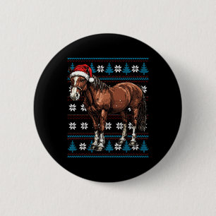 Bóton Redondo 5.08cm Horse Aproxima Santa Hat Fúria de Natal Feia