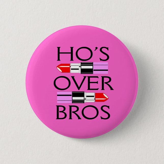 Bóton Redondo 5.08cm Ho's Over Bros Buttons (Frente)