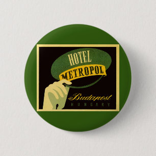 Bóton Redondo 5.08cm Hotel Metropol Budapeste Hungria Chapéu de Bellhop