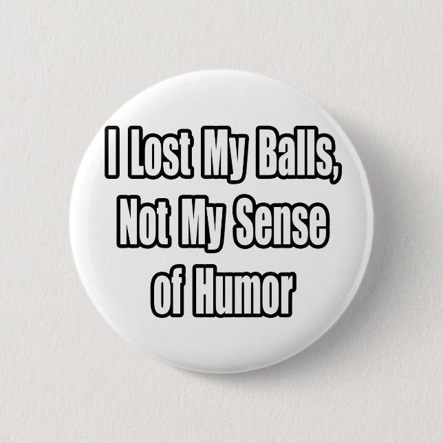 Bóton Redondo 5.08cm Humor com Cancer testicular (Frente)