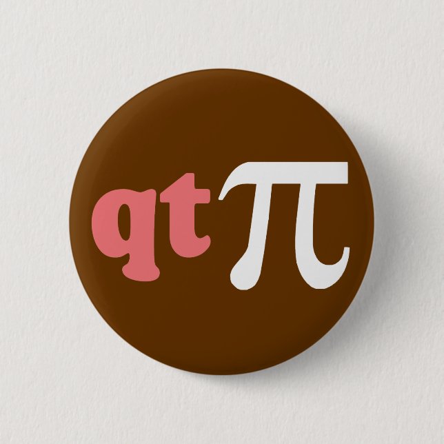 Bóton Redondo 5.08cm Humor da matemática - T bonito Pi (Frente)