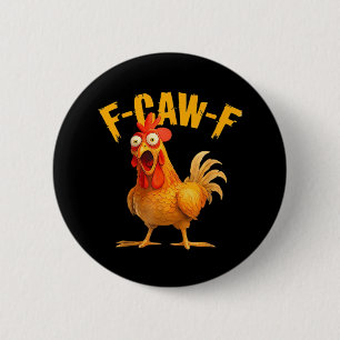 Bóton Redondo 5.08cm Humor de Corvo F-Caw-F Gótico Engraçado Retro Lega