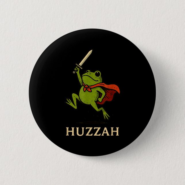 Bóton Redondo 5.08cm Huzzah Frog Knight Funny Sword Meme Quote  (Frente)