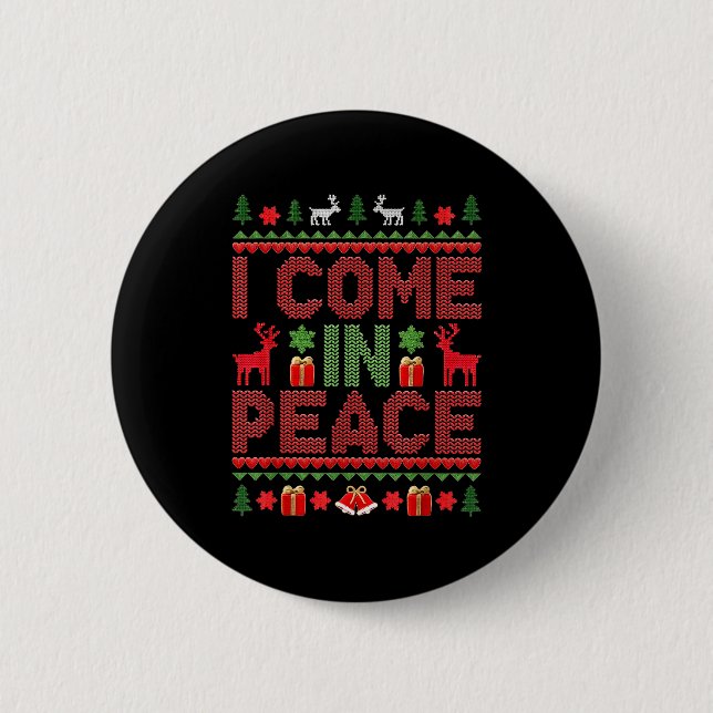 Bóton Redondo 5.08cm I Come In Peace Couple Matching Ugly Christmas Swe (Frente)