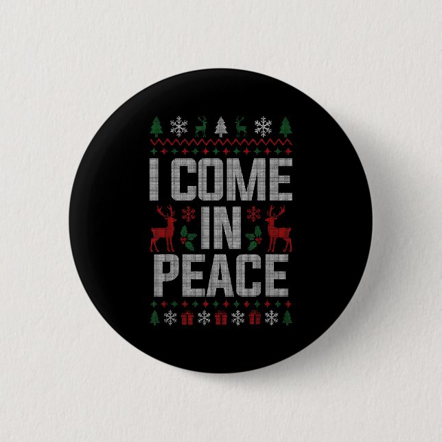 Bóton Redondo 5.08cm I Come In Peace Couple Matching Ugly Christmas Swe (Frente)