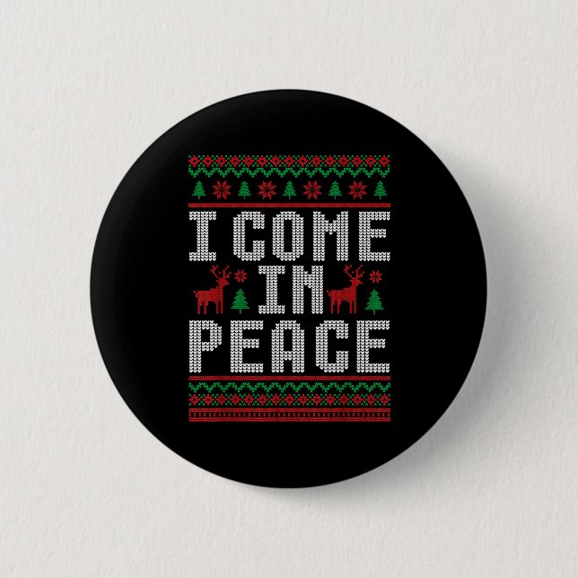 Bóton Redondo 5.08cm I Come In Peace Couple Matching Ugly Christmas Swe (Frente)