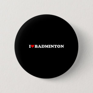 Bóton Redondo 5.08cm I Hearminton I Love Badminton Hobby Theme Lov