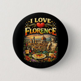 Bóton Redondo 5.08cm I Love Florence