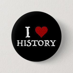 Bóton Redondo 5.08cm I Love (Heart) History