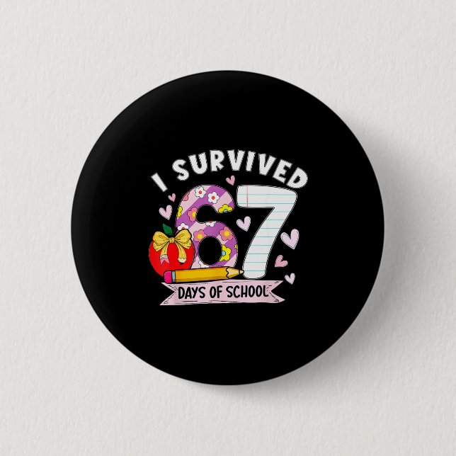 Bóton Redondo 5.08cm I Survived 67 Days Of School Funny Leopard Student (Frente)